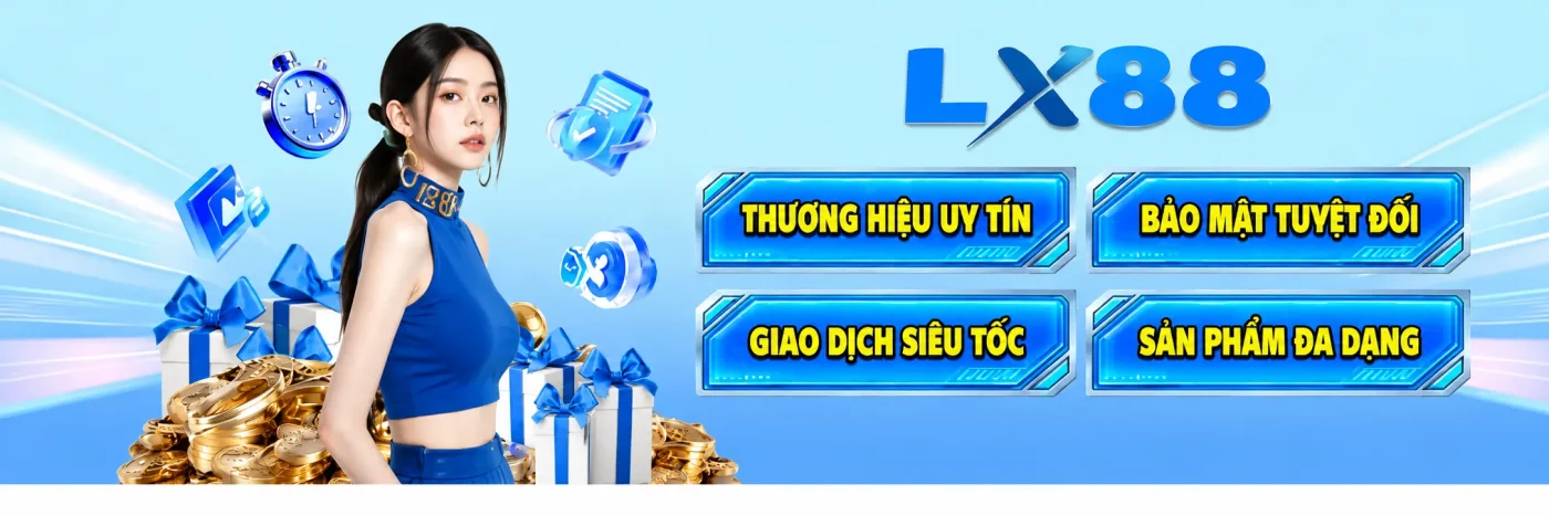 banner lx88 mới cập nhật tháng 6